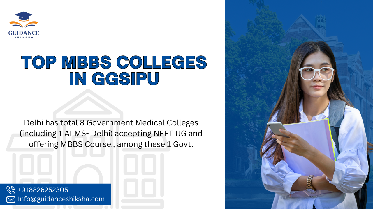 Which colleges come under IPU for MBBS?  Is GGSIPU good for MBBS?
